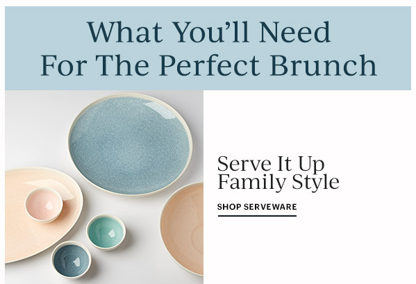 Serve It Up Family Style SHOP SERVEWARE