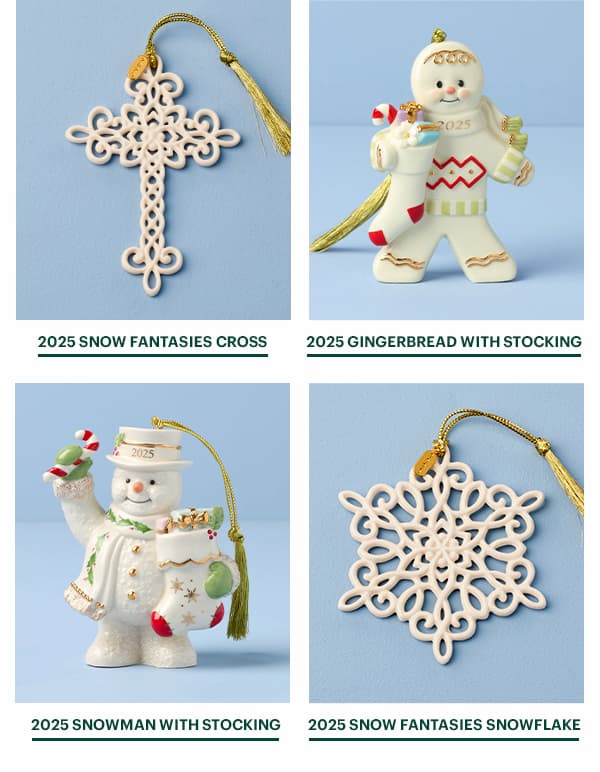 2025 SNOW FANTASIES CROSS  2025 GINGERBREAD WITH STOCKING  2025 SNOWMAN WITH STOCKING  2025 SNOW FANTASIES SNOWFLAKE