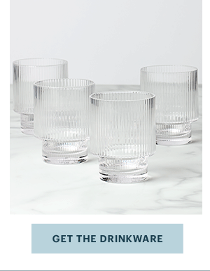 [GET THE DRINKWARE]