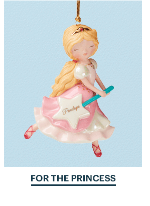 FOR THE PRINCESS