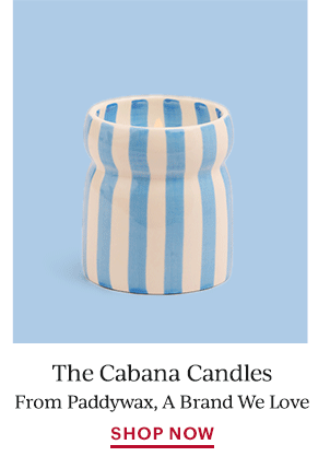 The Cabana Candles  From Paddywax, A Brand We Love  SHOP NOW