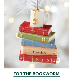 FOR THE BOOKWORM