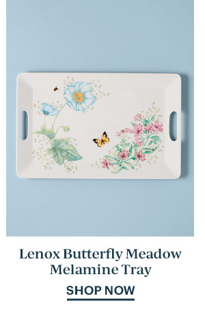 Lenox Butterfly Meadow Melamine Tray  SHOP NOW