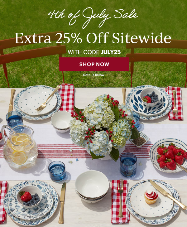 4th of July Sale  Extra 25% Off Sitewide  WITH CODE JULY25  [SHOP NOW] Details below.