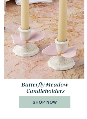 Butterfly Meadow Candleholders  [SHOP NOW]