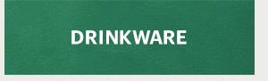 DRINKWARE
