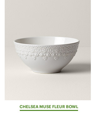 CHELSEA MUSE FLEUR BOWL