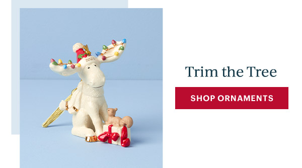 Trim the Tree  [SHOP ORNAMENTS]