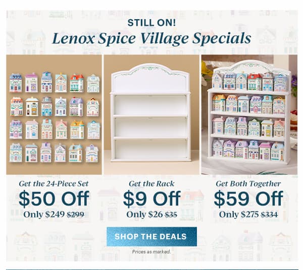 STILL ON!  Lenox Spice Village Specials  [SHOP THE DEALS] Prices as marked.