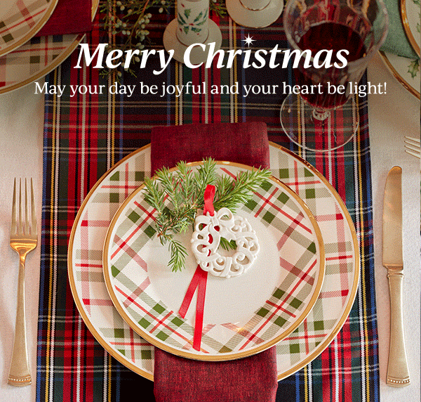 Merry Christmas  May your day be joyful and your heart be light!