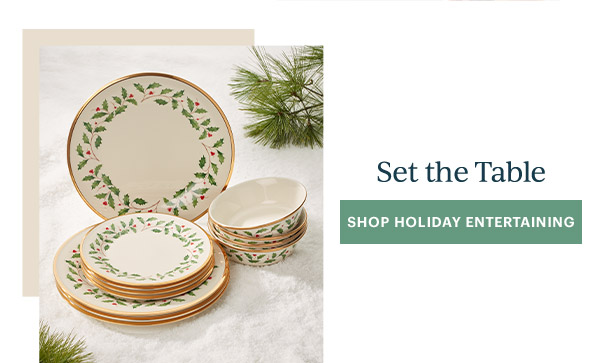 Set the Table  [SHOP HOLIDAY ENTERTAINING]