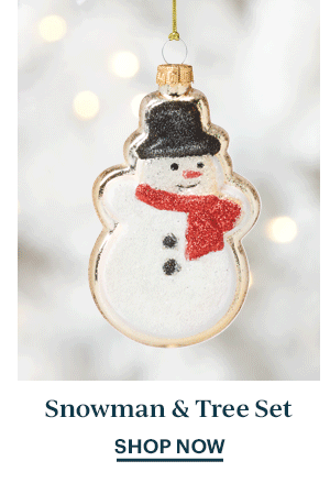 Snowman & Tree Set  SHOP NOW