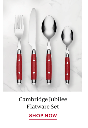 Cambridge Jubilee Flatware Set  SHOP NOW