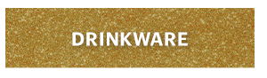 DRINKWARE