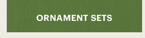 ORNAMENT SETS