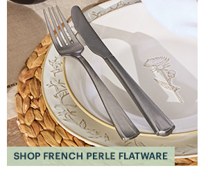 SHOP FRENCH PERLE FLATWARE
