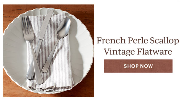 French Perle Scallop Vintage Flatware  [SHOP NOW]