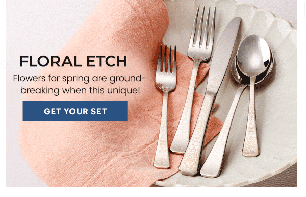 FLORAL ETCH  Flowers for spring are ground-breaking when this unique!  [GET YOUR SET]