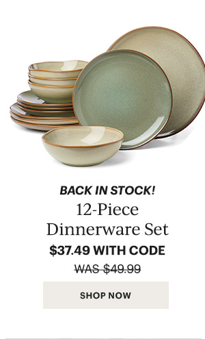 BACK IN STOCK!  12-Piece Dinnerware Set  $37.49 WITH CODE  [SHOP NOW]