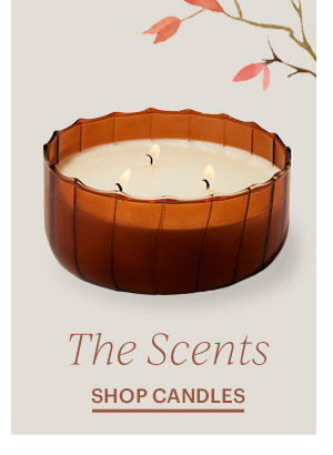 The Scents  SHOP CANDLES