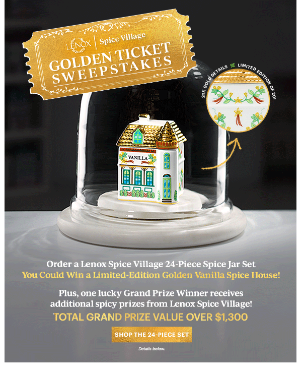 LENOX | Spice Village  GOLDEN TICKET SWEEPSTAKES  [SHOP THE 24-PIECE SET] Details below.