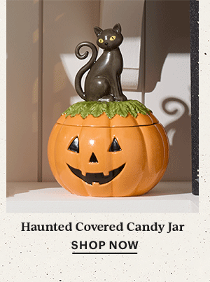 Haunted Covered Candy Jar  SHOP NOW