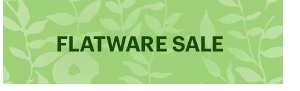 FLATWARE SALE