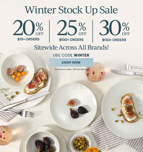 Winter Stock Up Sale  20% OFF $75+ ORDERS  |  25% OFF $100+ ORDERS  |  30% OFF $150+ ORDERS  Sitewide Across All Brands!  USE CODE WINTER  [SHOP NOW] Exclusions apply. Details below.