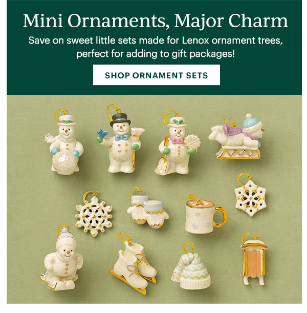 Mini Ornaments, Major Charm  Save on sweet little sets made for Lenox ornament trees, perfect for adding to gift packages!  [SHOP ORNAMENT SETS]