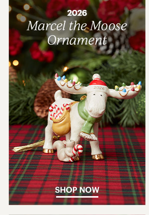 2026  Marcel the Moose Ornament  SHOP NOW