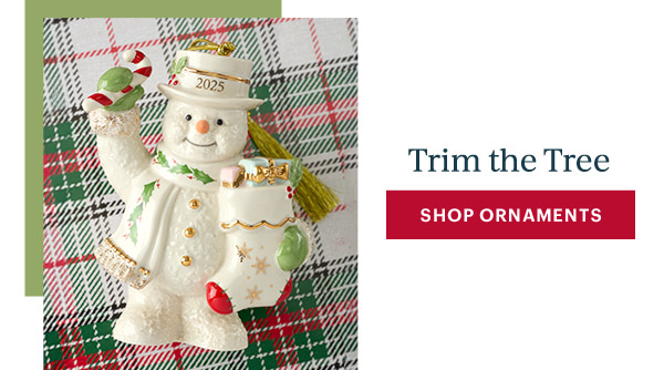 Trim the Tree  [SHOP ORNAMENTS]