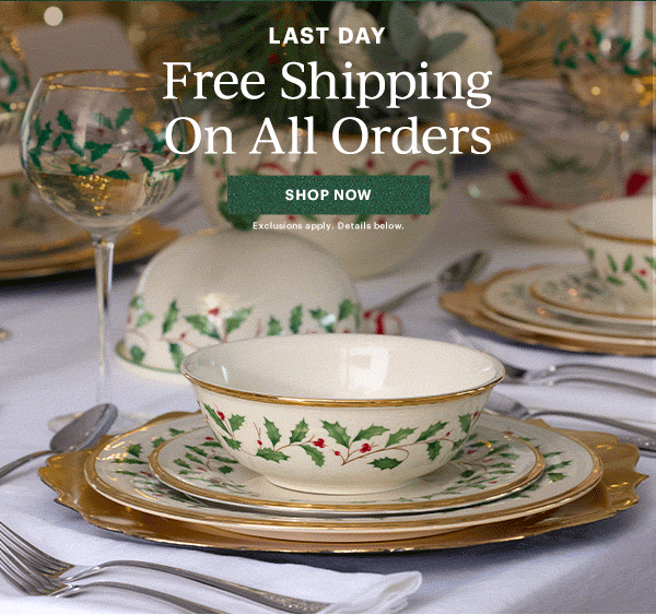 LAST DAY  Free Shipping On All Orders  [SHOP NOW] Exclusions apply. Details below.