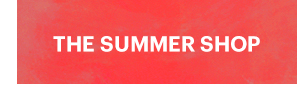 THE SUMMER SHOP