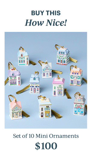 BUY THIS  How Nice!  Set of 10 Mini Ornaments  $100