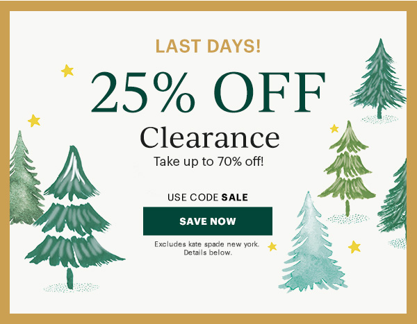 LAST DAYS! 25% OFF Clearance  USE CODE SALE . SAVE NOW