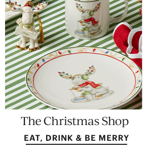 The Christmas Shop  EAT, DRINK & BE MERRY