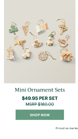 Mini Ornament Sets  $49.95 PER SET  [SHOP NOW]