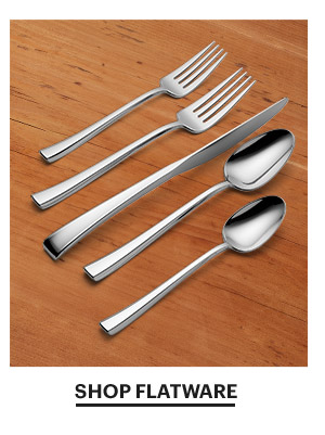 SHOP FLATWARE