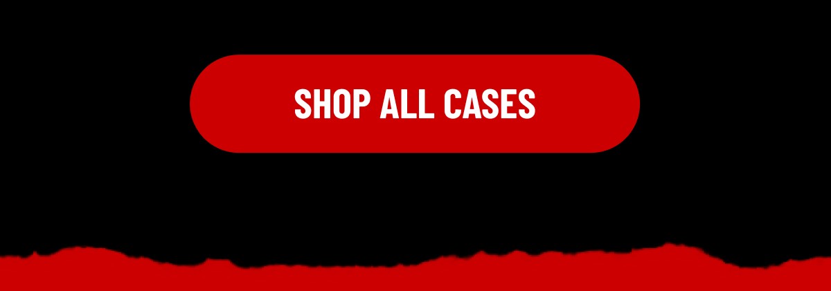 SHOP ALL CASES
