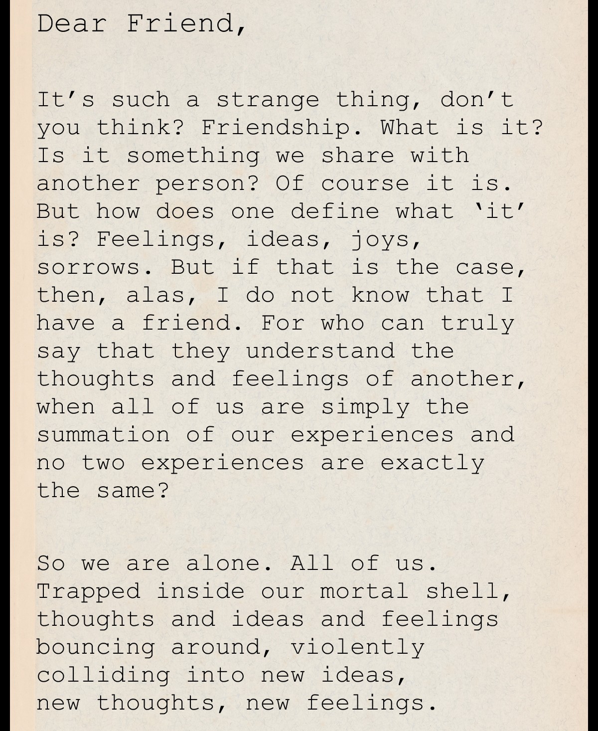 Dear Friend,