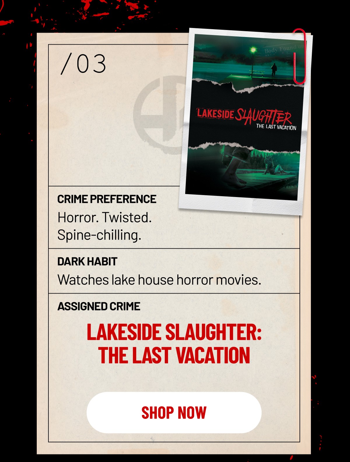 Lakeside Slaughter: The Last Vacation