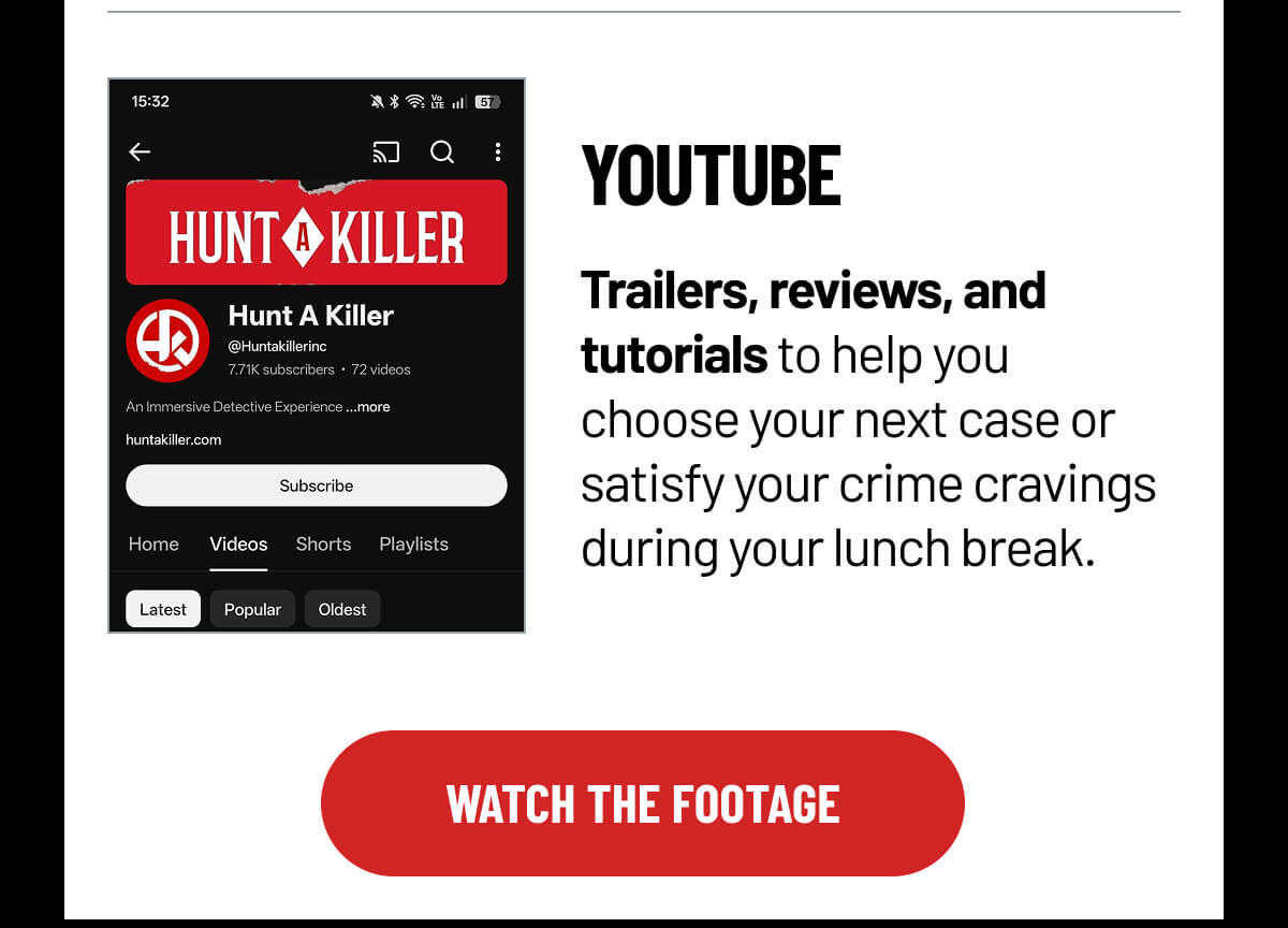 WATCH THE FOOTAGE