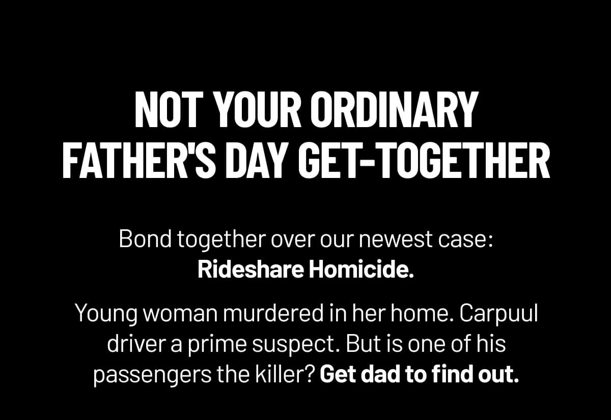 Not Your Ordinary Father's Day Get-Together