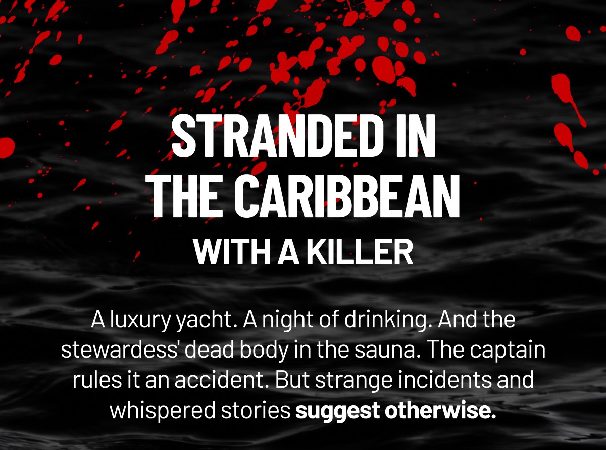 Stranded In The Caribbean With A Killer