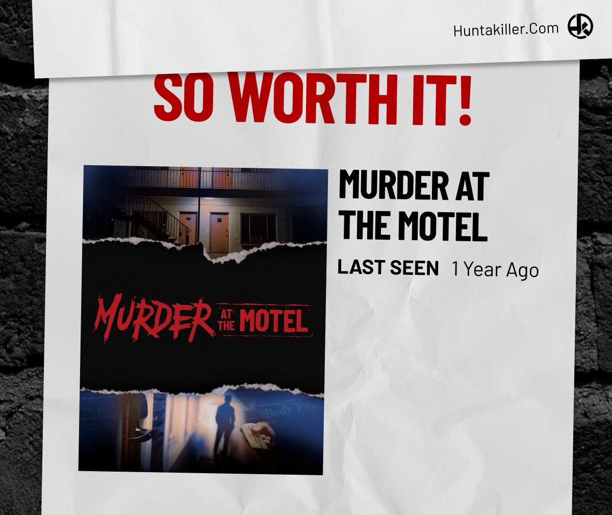 So Worth It! | Murder At The Motel