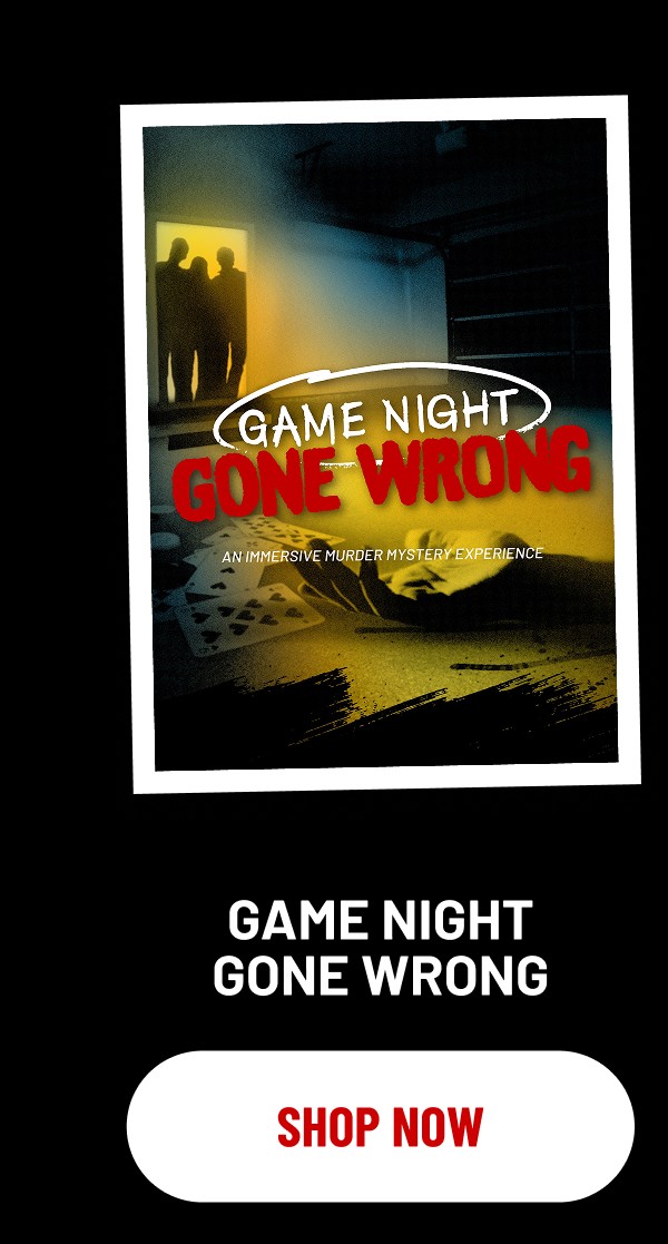 Game Night Gone Wrong 