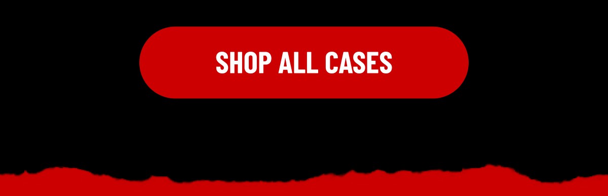 SHOP ALL CASES