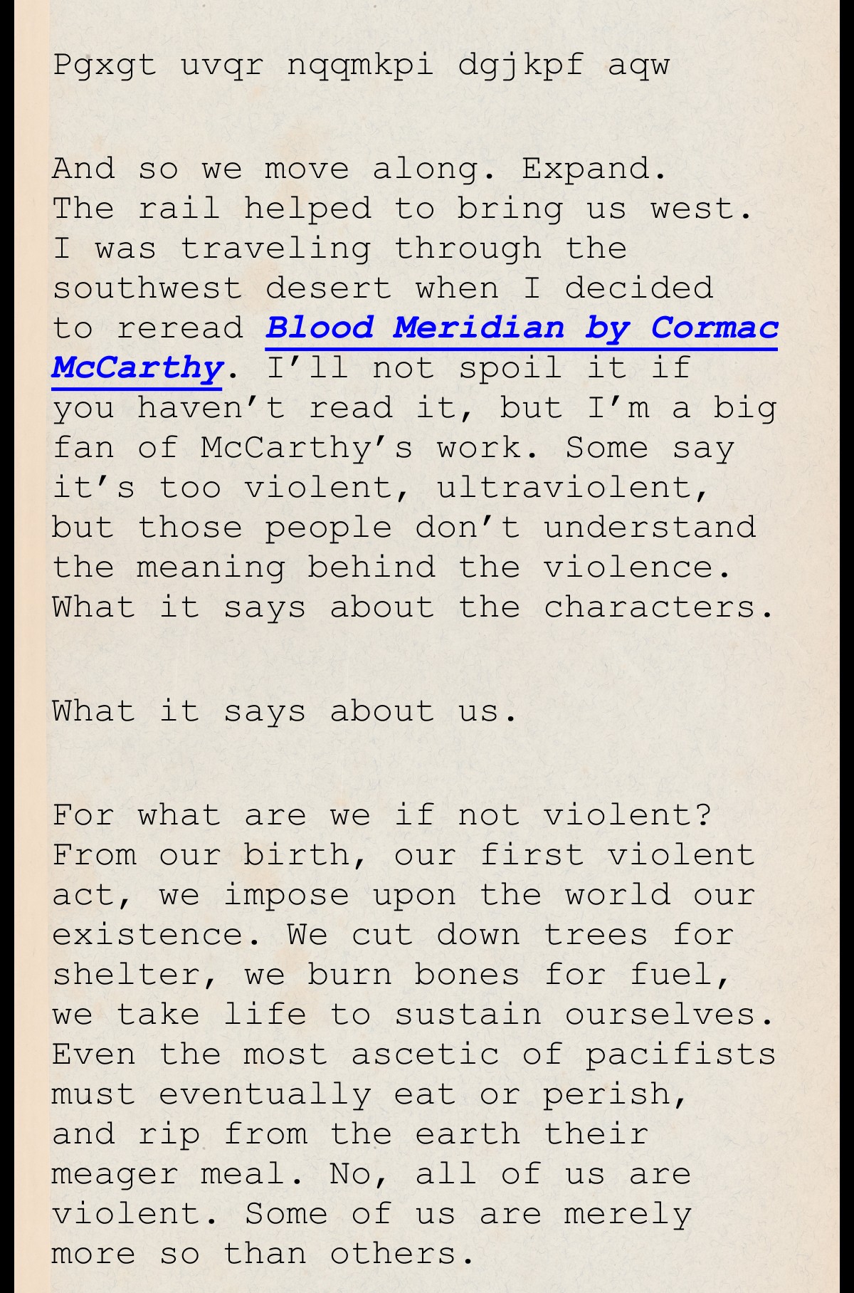 Blood Meridian by Cormac McCarthy