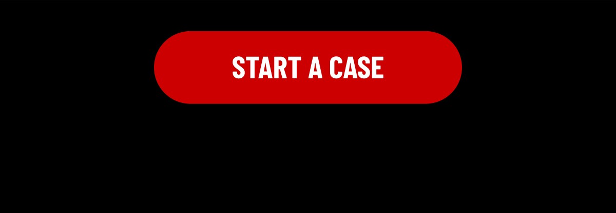 START A CASE