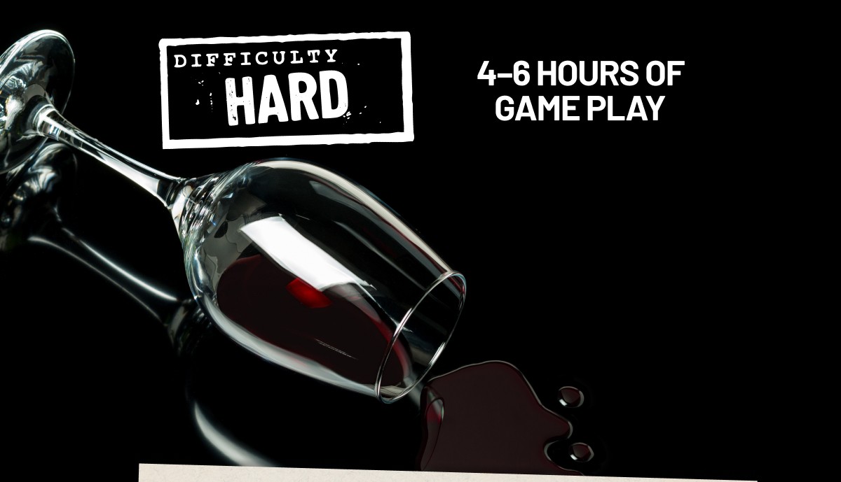 Difficulty HARD | 4–6 hours of Game Play